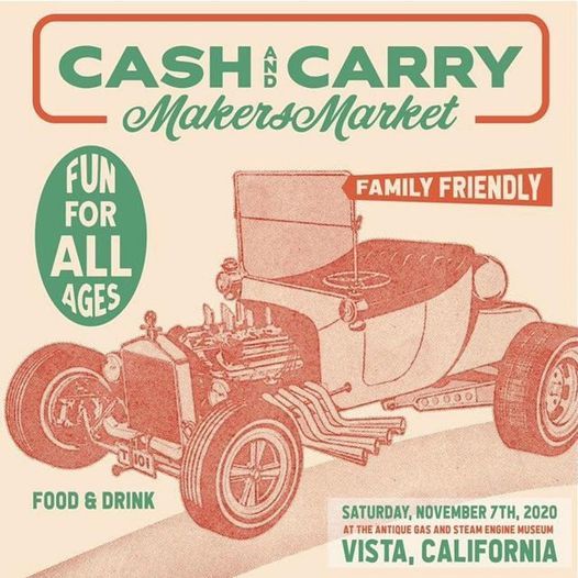 Cash and Carry Makers Market In Vista California