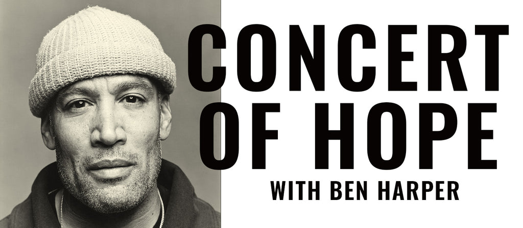 Concert Of Hope With Ben Harper