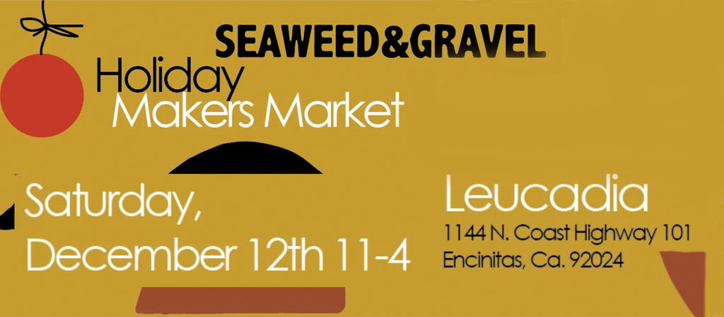 Holiday Makers Market By Seaweed and Gravel Was a Huge Success