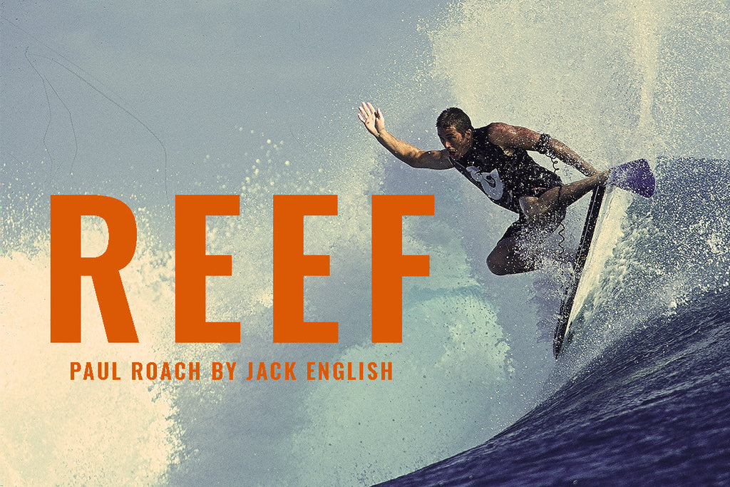 REEF ad of Paul Roach body boarding in Tahiti